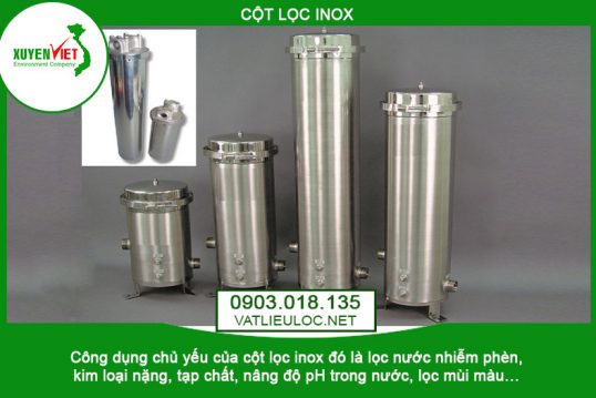 Cột lọc nước INOX mua ở đâu – Công Ty Môi Trường Xuyên Việt 0903.018.135